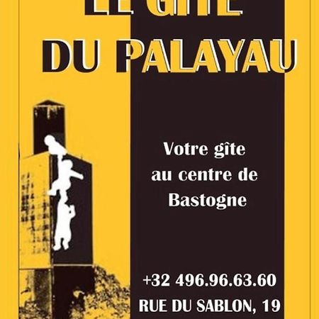 Le Gite Du Palayau Bastogne Eksteriør bilde